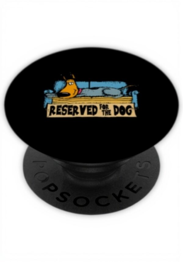 PopSockets PopGrip Adesivo RESERVED FOR THE DOG Accessorio
